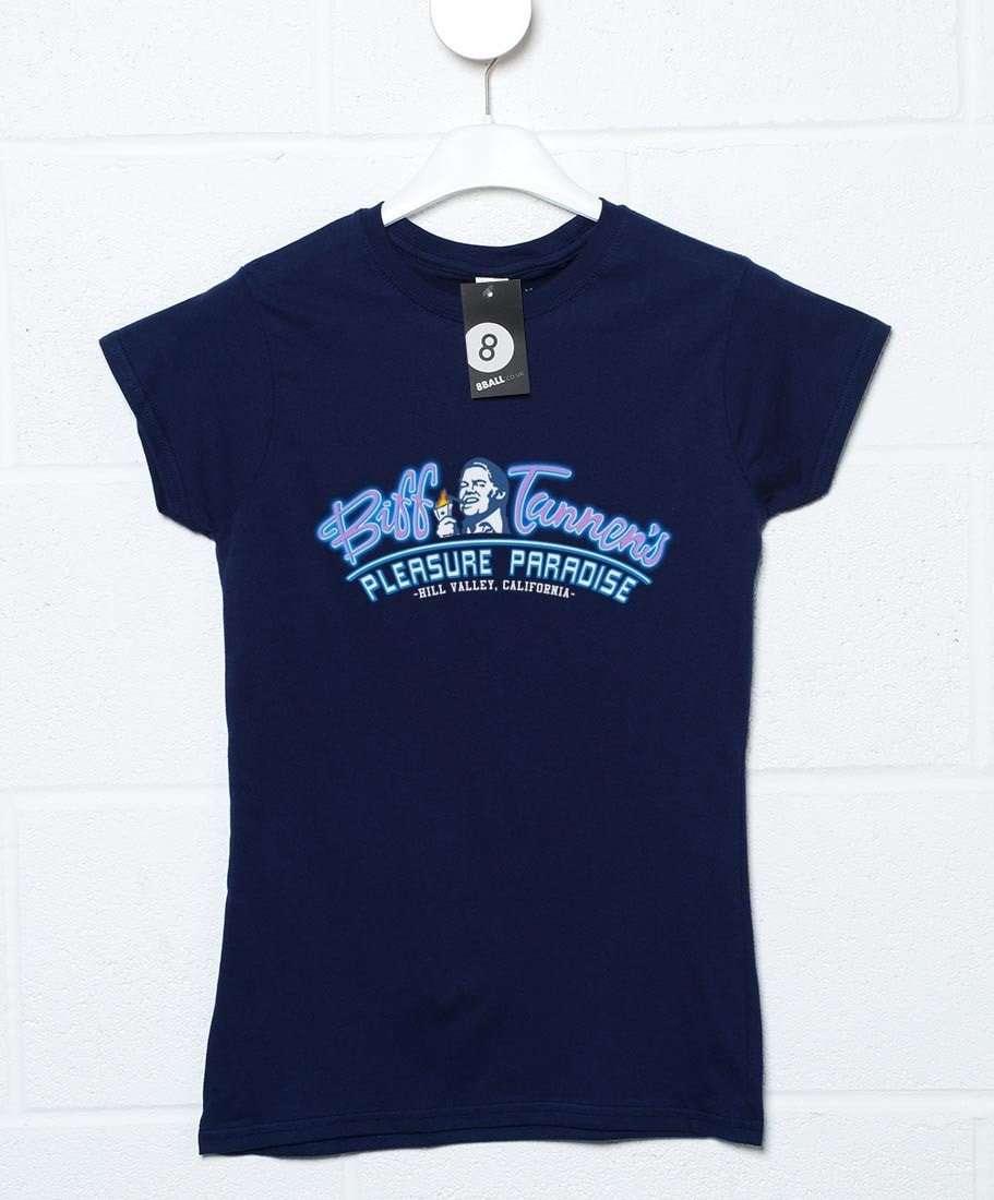 Biff Tannens Pleasure Paradise T-Shirt For Women