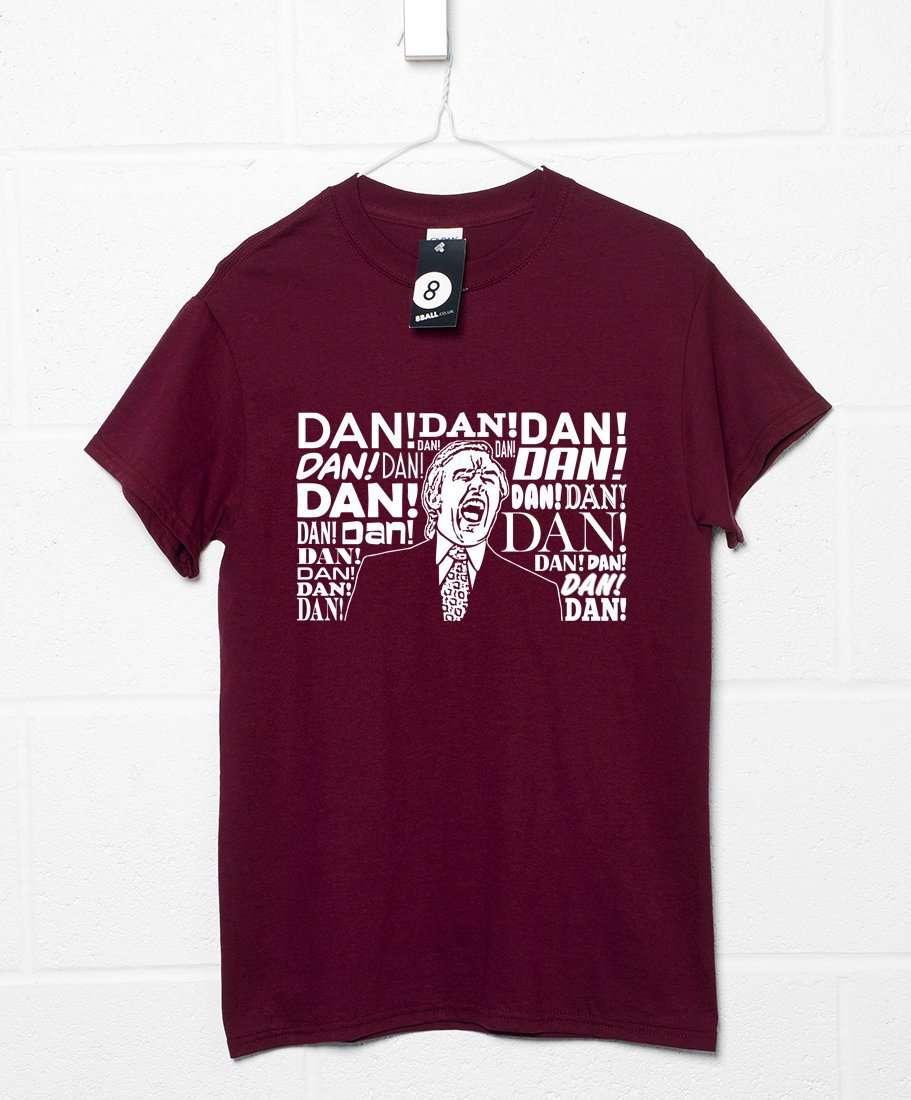 Dan Dan Dan Dan Dan T-Shirt