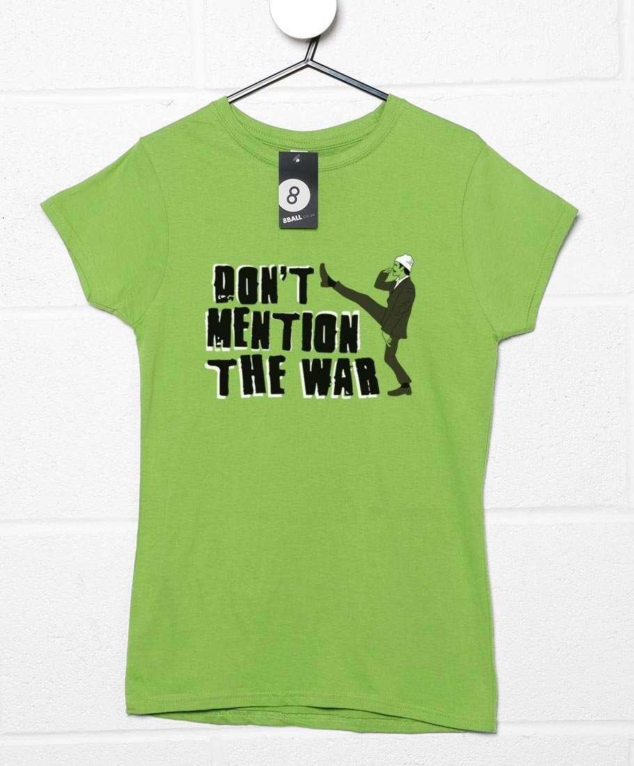 Don't Mention The War Womens Fitted T-Shirt