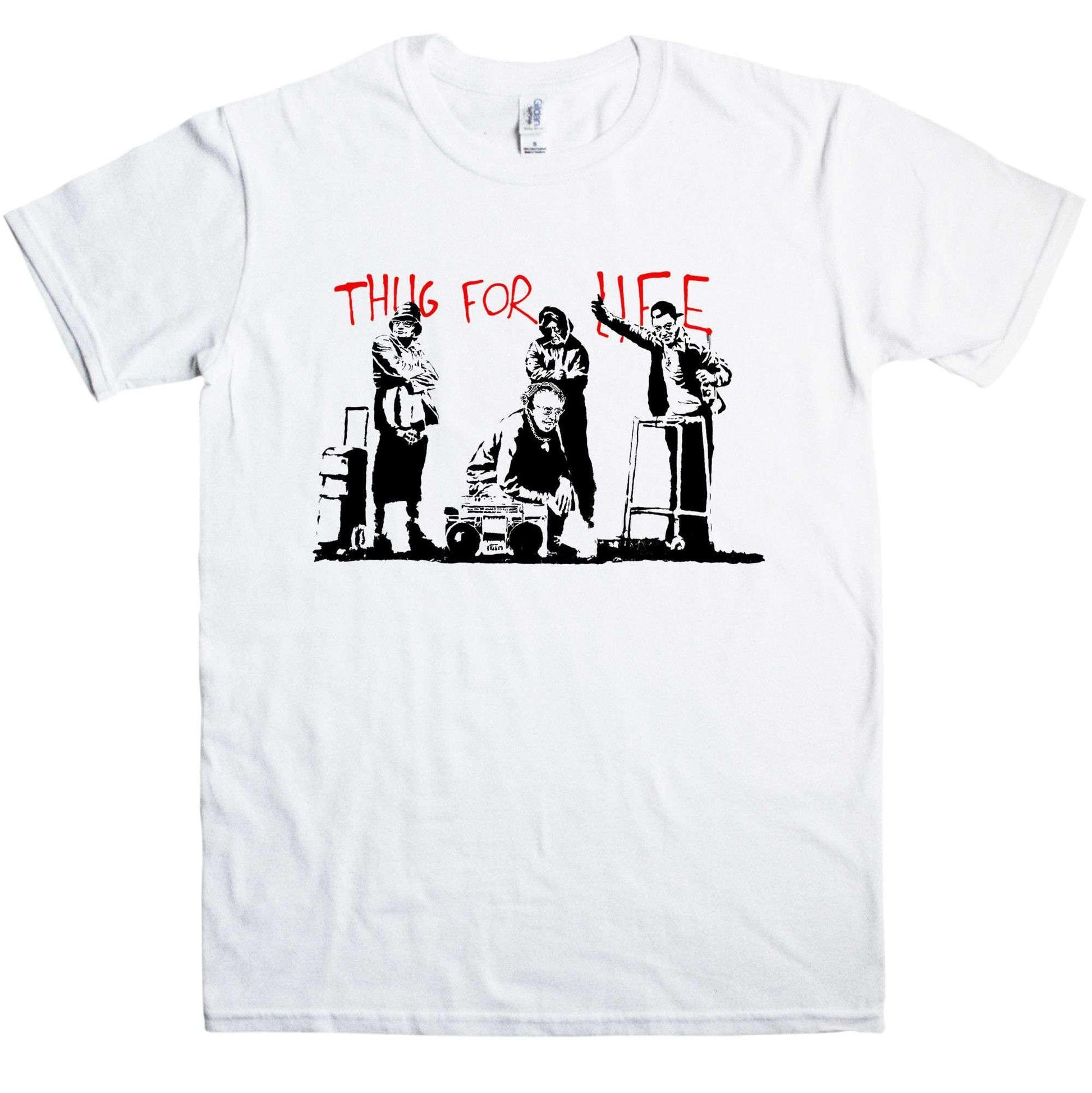  Banksy Thug For Life Oaps T-Shirt
