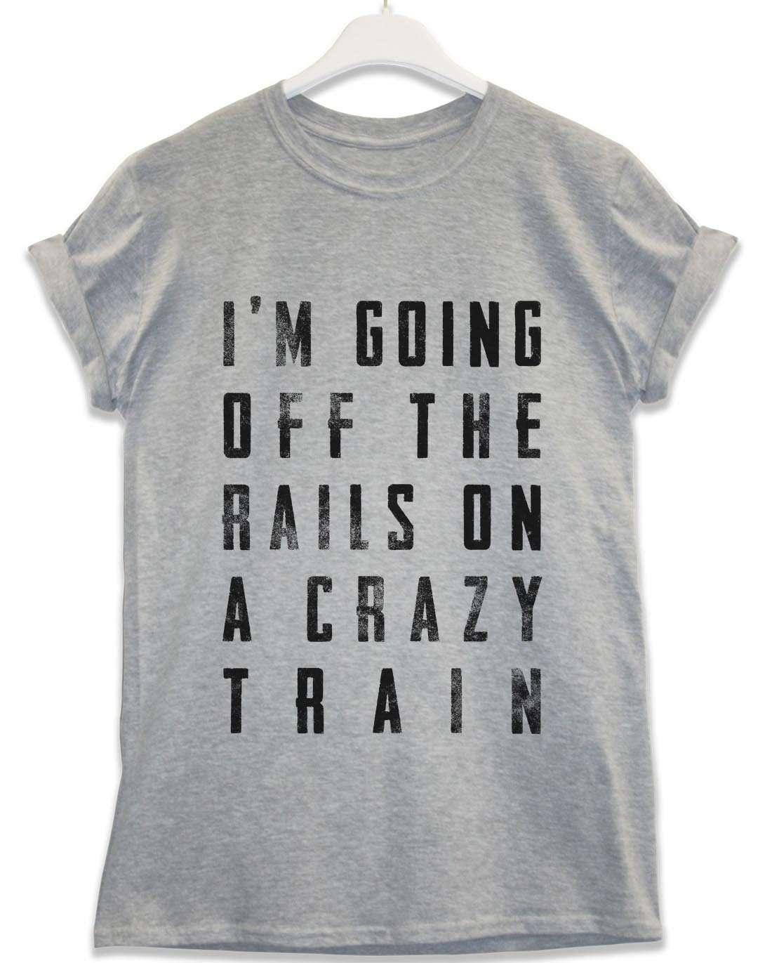  Crazy Train Lyric Quote T-Shirt