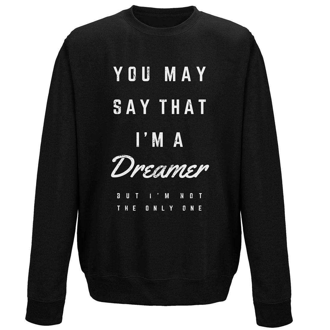  Dreamer Sweatshirt