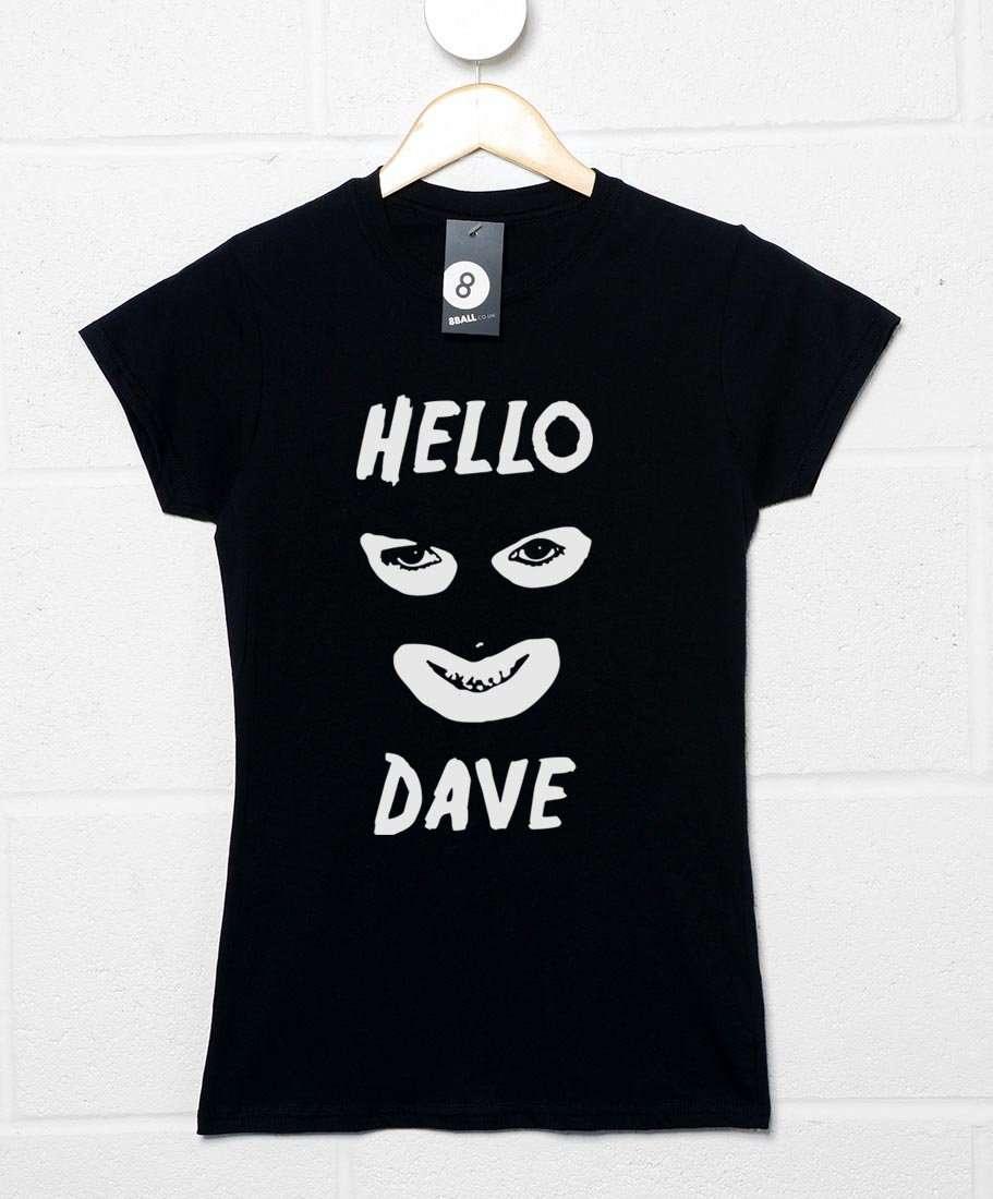  Hello Dave Fitted Womens T-Shirt