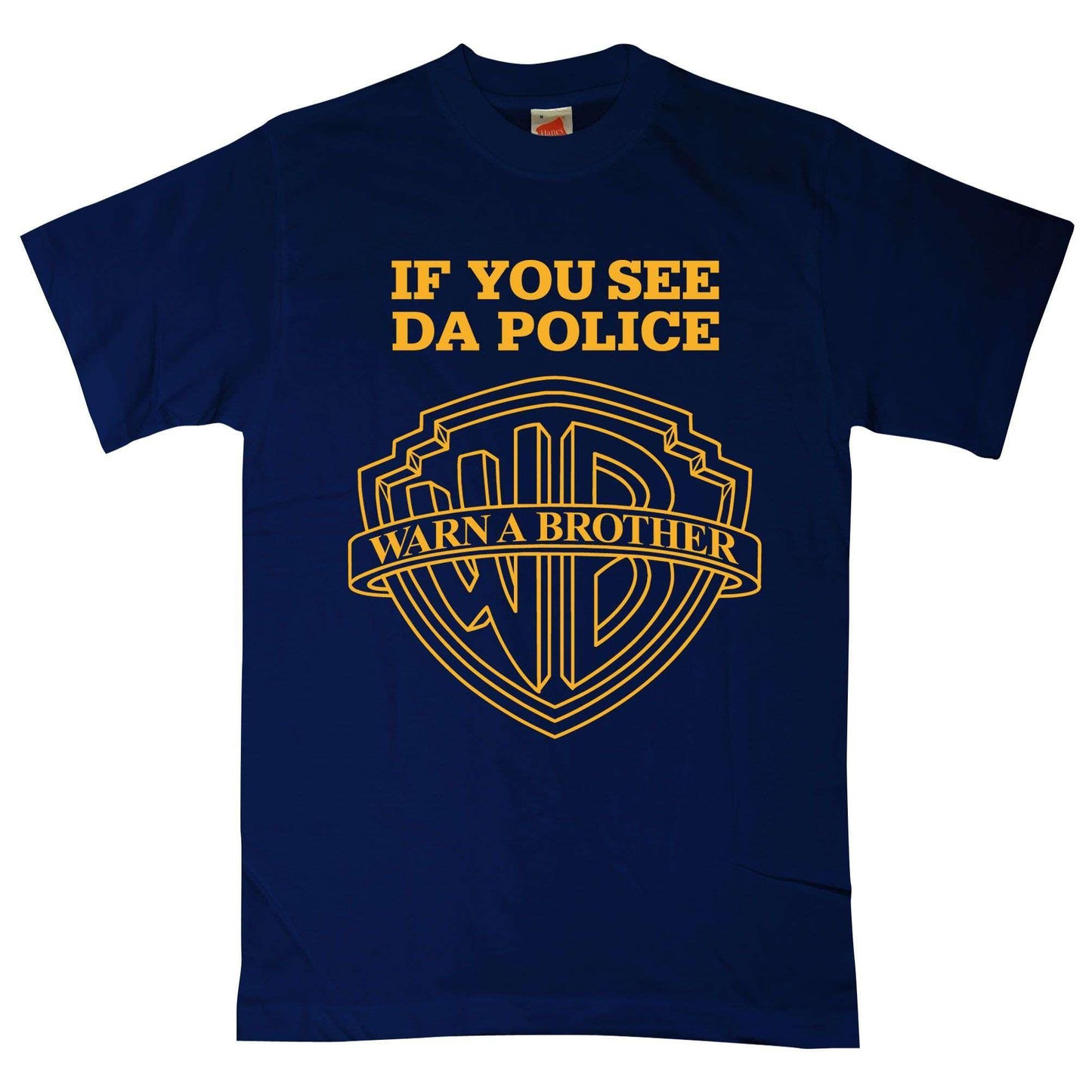  If You See Da Police Warn A Brother T-Shirt