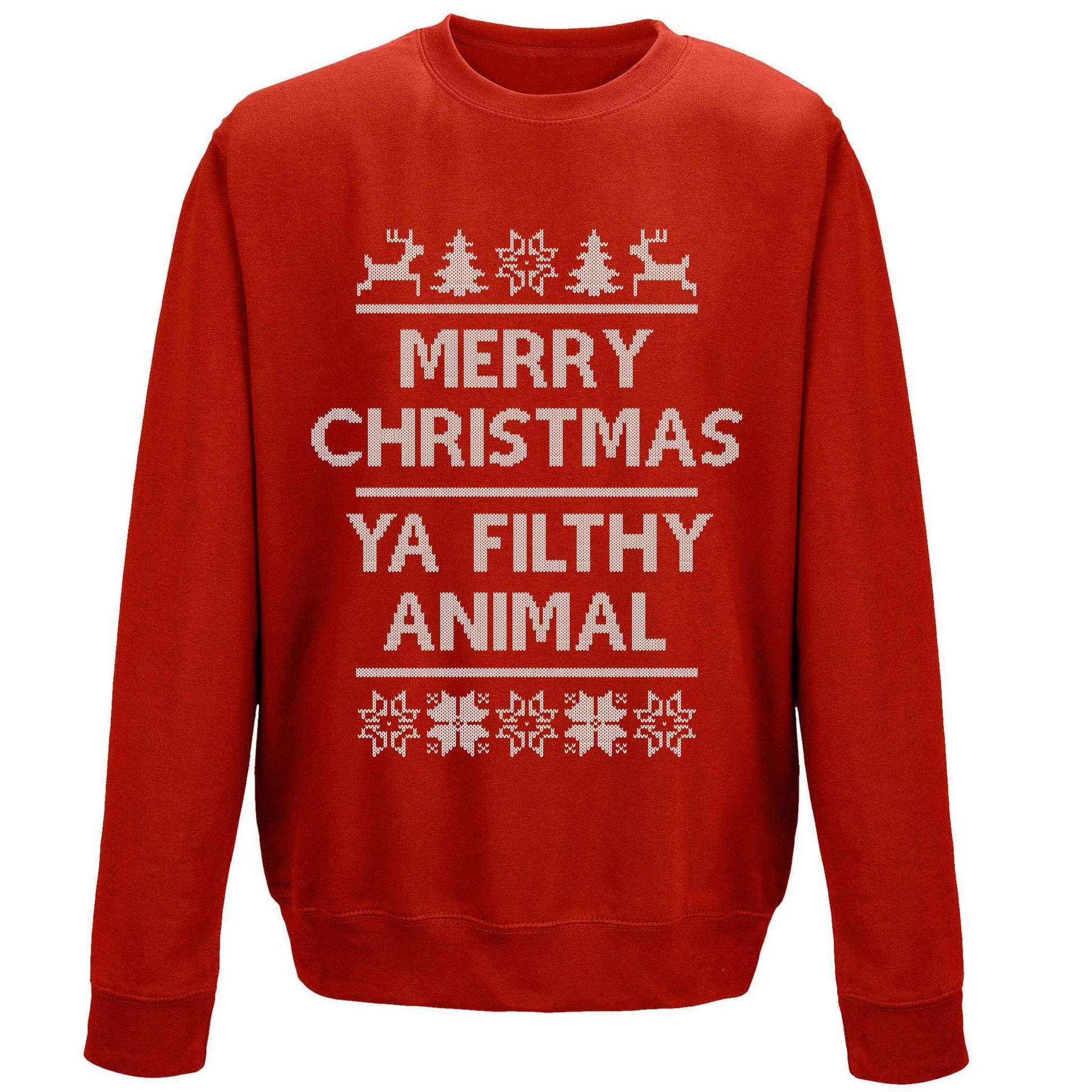  Merry Christmas Ya Filthy Animal Sweatshirt