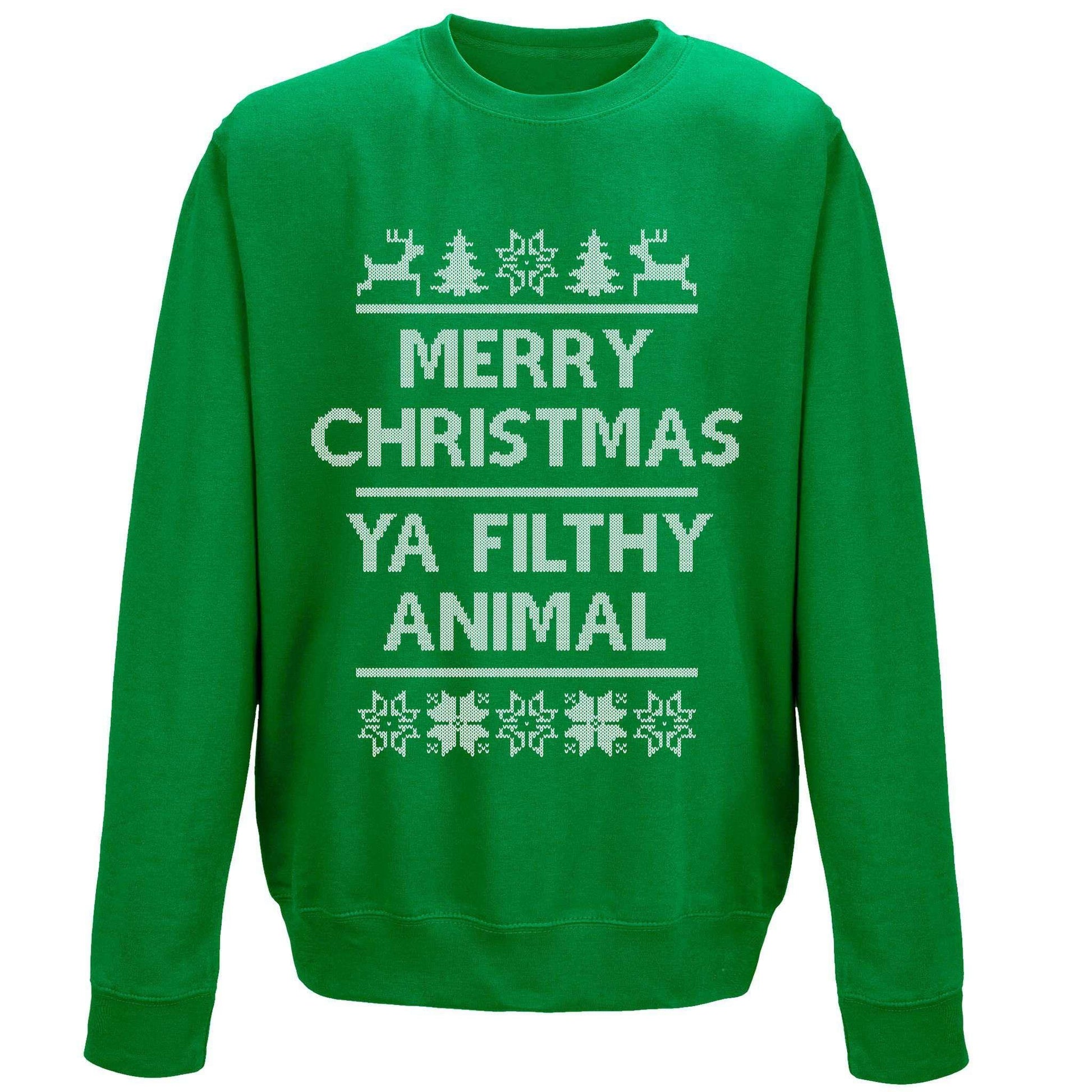  Merry Christmas Ya Filthy Animal Sweatshirt