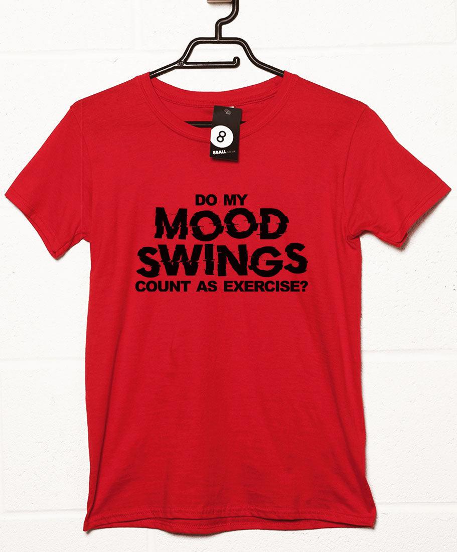  Mood Swings Exercise T-Shirt