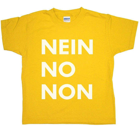  Nein No Non Kids T-Shirt
