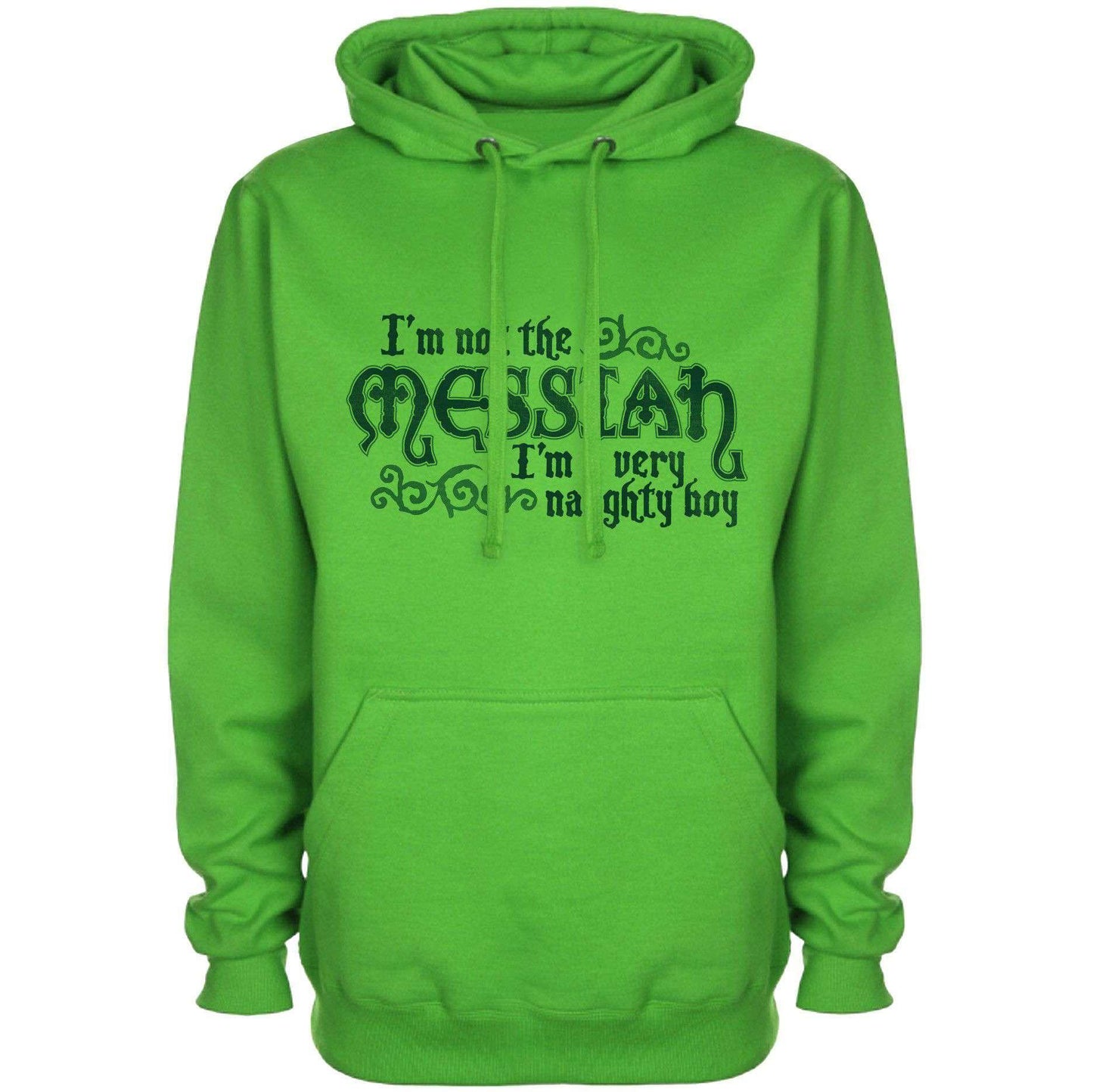  Not The Messiah Hoodie, Inspired By Monty Python