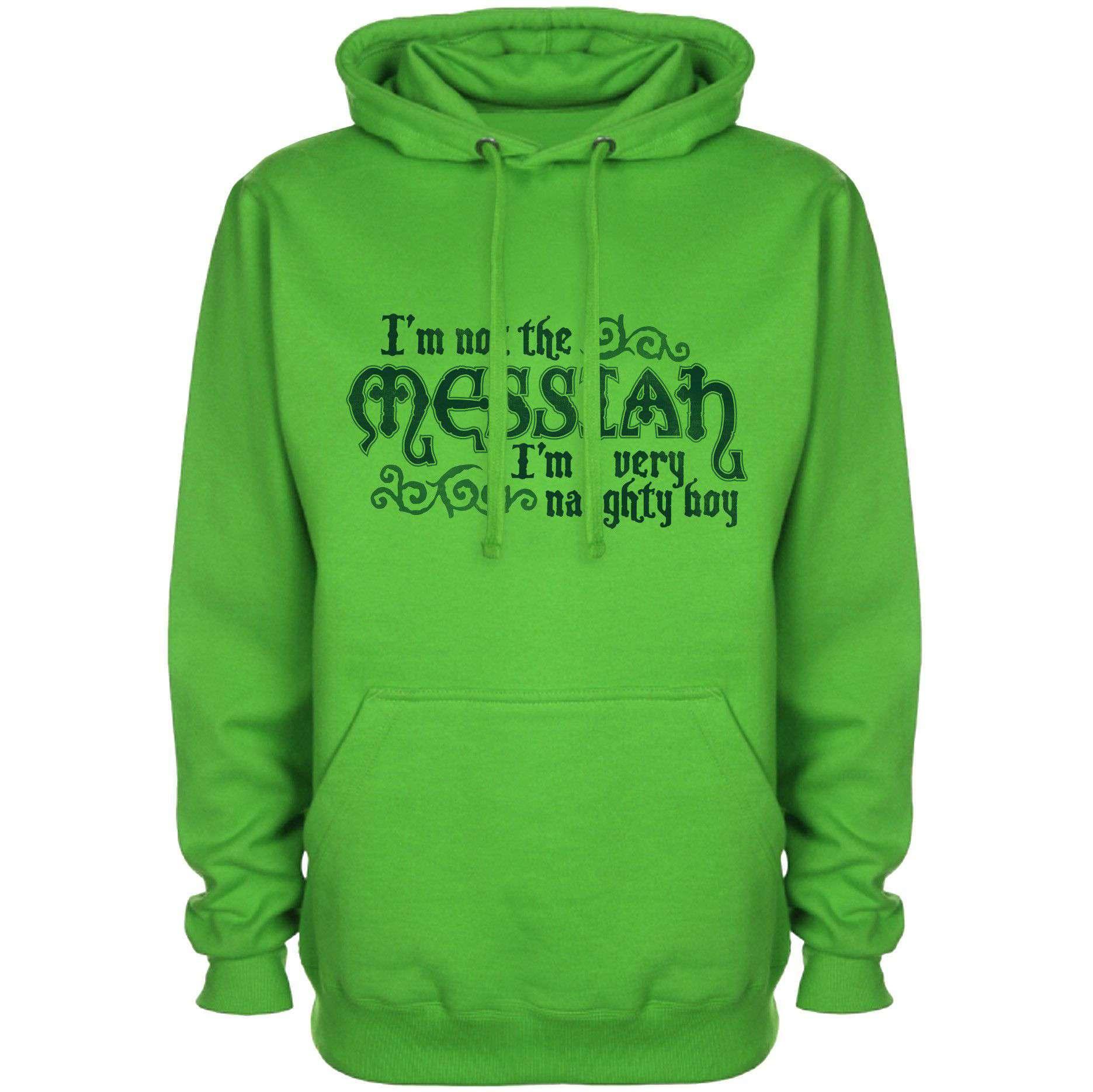  Not The Messiah Hoodie, Inspired By Monty Python