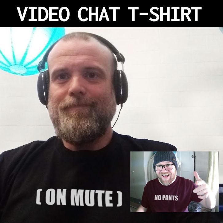  On Mute Video Conference T-Shirt