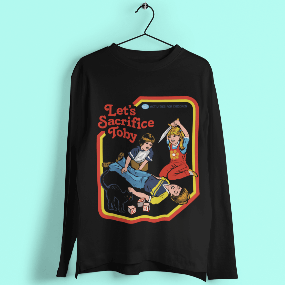  Steven Rhodes Let's Sacrifice Toby Long Sleeve T-Shirt