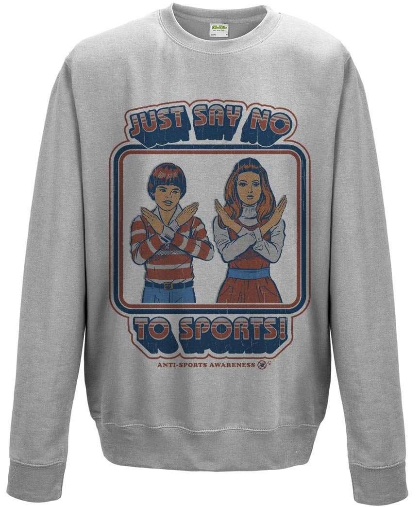  Steven Rhodes Say No To Sports Sweatshirt