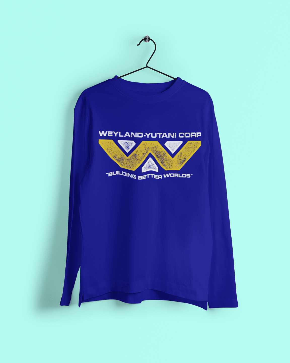  Weyland Yutani Building Better Worlds Long Sleeve T-Shirt